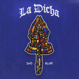 La Dicha (Explicit)