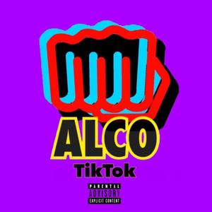 Tik Tok (Explicit)