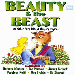 Beauty & The Beast and Other Fairy Tales & Nursery Rhymes