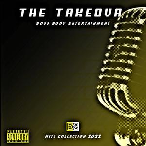 THE TAKEOVA (Explicit)