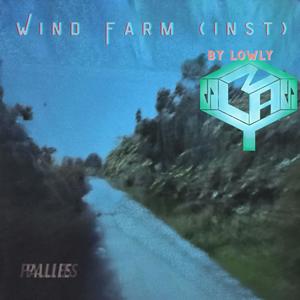 Wind Farm (feat. Lowly) (Inst.)