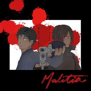 MALITIA (feat. Sim Suicide) [Explicit]