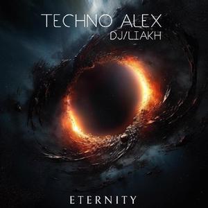 ETERNITY (feat. Techno Alex)
