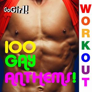 100 Gay Anthems! Workout