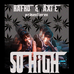 So High (Explicit)