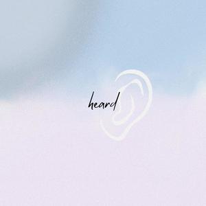 heard (feat. Dominic Green, Rashid Grant & Glynn-Devon Bryan)