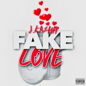 Fake Love (Explicit)