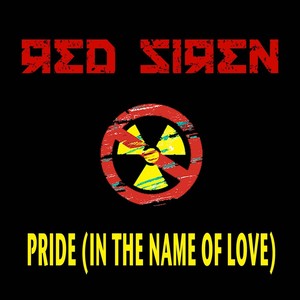 Pride (In the Name of Love)