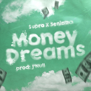 Money Dreams (Explicit)