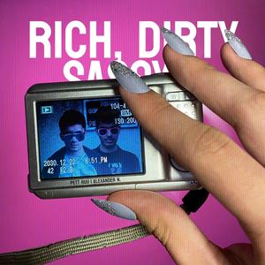RICH, DIRTY, SASSY B (Instrumental)