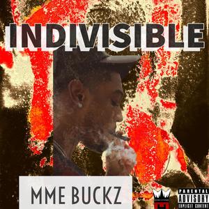 Indivisible (Explicit)