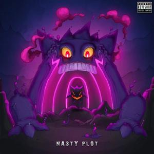 Nasty Plot (feat. Blud Lorde) [Explicit]