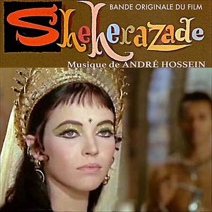 Sheherazade (Original Movie Soundtrack)