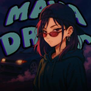 MAYA DRIFT (no vocals)