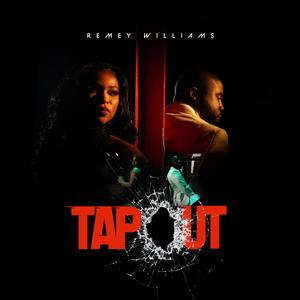 Tap Out (Explicit)