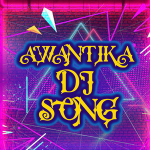 Awantika DJ Song