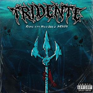 Tridente (feat. brnsn & Malo 866) [Explicit]