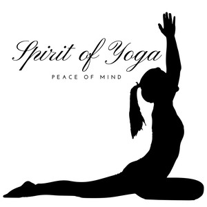 Spirit of Yoga: Peace of Mind, Spiritual Awareness, Namaste, Amazing Yoga Music, Mindfulness Meditation