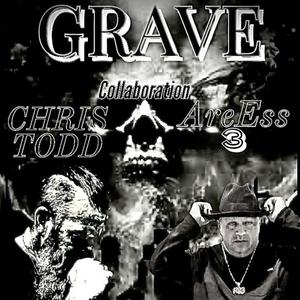 GRAVE (feat. AreEss3) (Remix)