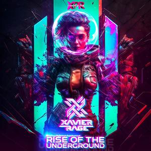 Rise of the Underground (Extended)
