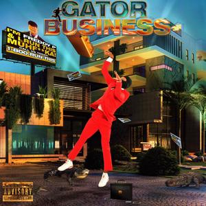 Gator Business (Explicit)