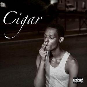 Cigar (Explicit)