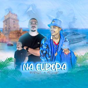 NA EUROPA (feat. MC LGK) [Explicit]