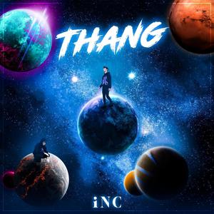 Thang (Explicit)