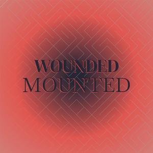 Wounded Mounted