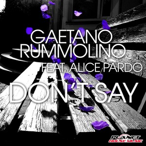 Don't Say (Radio Edit)