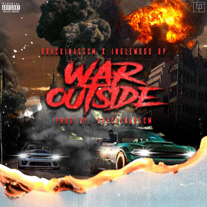 War Outside (Explicit)