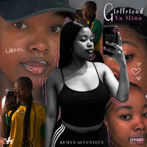 Girlfriend Ya Mina (feat. Nellow De Guitar)