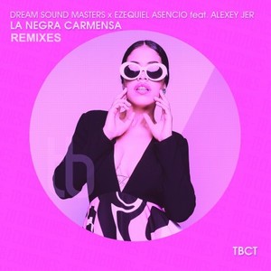 La Negra Carmensa (Remixes)