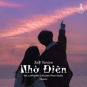 Nhớ Điên (Instrumental RnB Version)