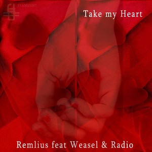 Take My Heart (Original Mix)