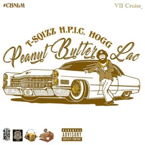 Peanut Butter Lac (feat. T Sqizz) [Explicit]