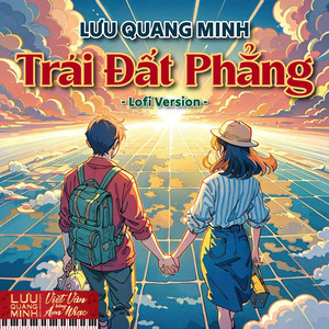 Trái Đất Phẳng (Lofi Version)