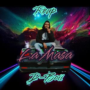 La Masa (Explicit)