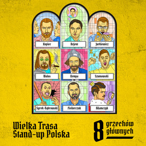 8 grzechów głównych. Wielka trasa Stand-up Polska (Explicit)