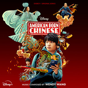 American Born Chinese (Original Soundtrack) (西游ABC 第一季 电视剧原声带)