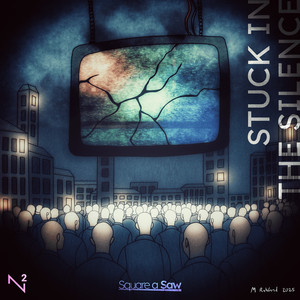 Stuck in the Silence