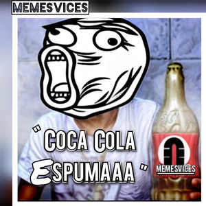 COCA COLA ESPUMAAA