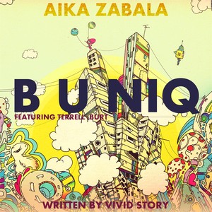 B U Niq(feat. Terrell Burt)