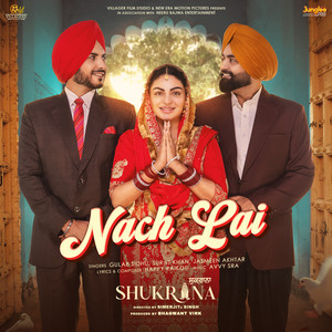 Nach Lai (From "Shukrana")