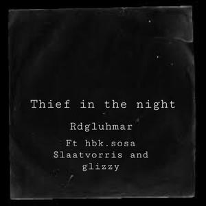 Thief In The Night (Explicit)