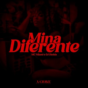 Mina Diferente (Explicit)