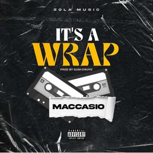 Its A Wrap (Explicit)