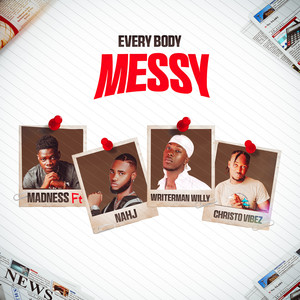 Everybody Messy
