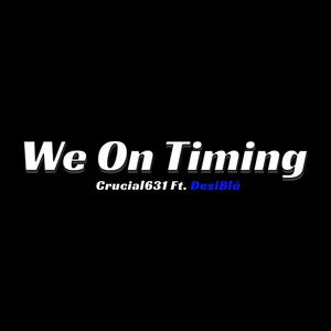 We On Timing (Explicit)