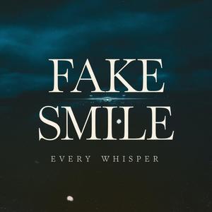 Every whisper